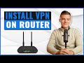 How to Install a VPN on Your Router | Quick \u0026 Easy Setup Guide 💻