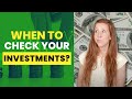 How Often Should I Check My Investments