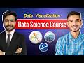 Complete Data Visualisation Course Matplotlib \u0026 Seaborn | Data Science Full Course | Sagar Chouksey
