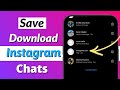 How To Backup Instagram Chats | 2026