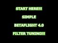 SUPER SIMPLE PID TUNING:  LOG AND LOOK AT NOISE | BETAFLIGHT 4.0