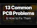 13 Common PCB Problems \u0026 How to Fix Them in Altium