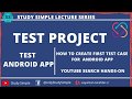 How to Automate Android Mobile APK Testing using TestProject Automation|StudySimple|TestProject Tool