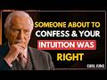 Someone Is About to Confess And Your Intuition Was Right | Carl Jung