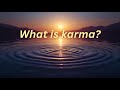 What is Karma?