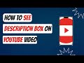 How to see Description Box on YouTube Video
