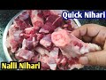 Easy Way To Make Delhi Style Nihari | Easy And Quick Nihari Recipe | Nihari Recipe | Beef Nihari