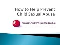 How to Help Prevent Child Sexual Abuse