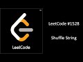 LeetCode Shuffle String Problem | LeetCode 1528 Problem | Full Explaination in Hindi | |  Logic