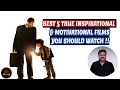 Best 5 Inspirational and Motivational Films you should watch | Filmi craft Arun