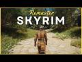Remaster SKYRIM With Only 200 Mods?!