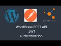 Secure Your WordPress REST API with JWT Authentication: A Step-by-Step Guide | WordPress | E2