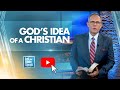 God's Idea Of A Christian - LTBSTV