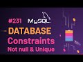 231 MySQL Database Constraints Not Null and UNIQUE | Database MySQL Beginners Hindi Tutorials 2022