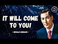 Neville Goddard | It Will Come To You At The Right Time (MUST WATCH)