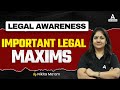 Legal Awareness | Important Legal Maxims | By Nikkita mam