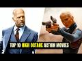 Top 10 High Octane Action Movies That You Definitely Can't Miss!!