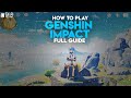 How to play Genshin Impact? Beginner's guide in Hindi with English sub-titles
