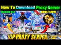 VIP PROXY SERVER FREE FIRE — Full Download \u0026 Test Review!”