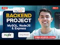 Build a Project using Node.js, Express JS \u0026 MySQL🔥