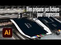 PRÉPARER vos fichiers pour L'IMPRESSION, avec ILLUSTRATOR pour un rendu professionnel