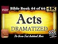 Acts of the Apostles | KJV Audio Bible with Text | Holy Bible Dramatized | Read Along Bible