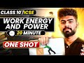 Work, Energy And Power in 20 Minutes | ICSE Class 10 2025 | One Shot | Pranay Mishra