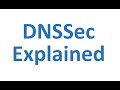 DNSSec Explained