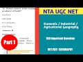 Economic/Industrial Geography 150 Important Questions | Part 1 1-25 | UGC NET | Netset Corner