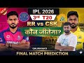 ipl 2026 rr vs csk 3rd match prediction | today match prediction | ipl 2026 prediction