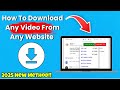 How to Download Any Video From Any Website on Chrome in 2025