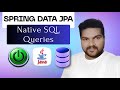 Boosting Performance: Native SQL Queries in Spring Data JPA @codebyswamy