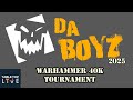 Da Boyz Rochester 2025 GT- Warhammer 40k Grand Tournament - Day 1
