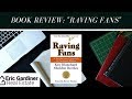 Book Review: Raving Fans! by Ken Blanchard and Sheldon Bowles