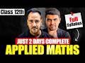 Class 12 Applied Maths Strategy 🔥 | Complete in Just 2 Days | Ushank Sir \u0026 Rahul Sir