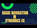 Learn Navigation in Dynamics CRM : Dynamics Customer Engagement