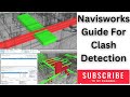 Navisworks Guide For Clash Detection