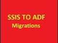 SSIS MIGRATIONS TO ADF (Complete Process)  | SQL School