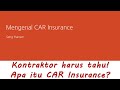 Mengenal CAR Insurance