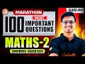 Class 10 Maths 2 Top 100 Important Questions 2026 | Maths 2 Most IMP Questions Class 10 | Pravin Sir