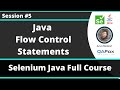 Selenium Java Training - Session 5 -  Java (Part 3) - Flow Control Statements