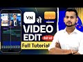 vn app se editing kaise kare | video editing kaise kare | vn video editor | video editing app