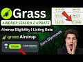 Grass Airdrop Season 2 Update | Grass Season 2 Claim, Listing Date, Eligibility \u0026 Earn Diamonds