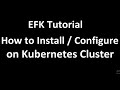 Kubernetes Cluster log analysis 3: How to install and configure Kibana on Kubernetes Cluster