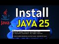 How to Install Java JDK 25 on Windows 11 | Latest Java