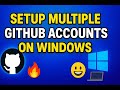 Use 2 GitHub Accounts on 1 PC | Personal + Work Setup (No Conflicts!)