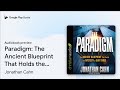 The Paradigm: The Ancient Blueprint That Holds… by Jonathan Cahn · Audiobook preview