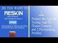 3-Prepare the App for Testing App ID, iTunes Connect, and 2 Provisioning Profiles