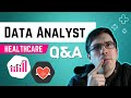 Ask a Healthcare Data Analyst - Questions and Answers