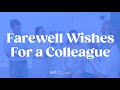 Farewell Wishes for a Colleague